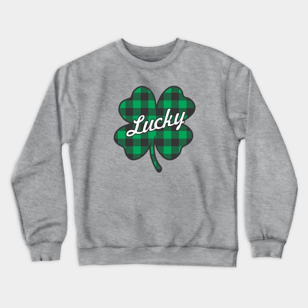 Lucky You Crewneck Sweatshirt by ZombieNinjas